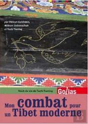 Mon Combat Pour Un Tibet Moderne