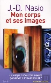 Mon Corps Et Ses Images