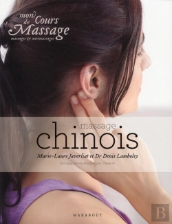 Bertrand.pt - Mon Cours De Massage : Massage Chinois