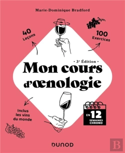 Bertrand.pt - Mon Cours D'Oenologie : En 12 Semaines Chrono (3e Édition)