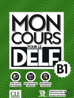 Bertrand.pt - Mon Cours Pour Le Delf : Niveau B1