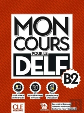 Mon Cours Pour Le Delf : Niveau B2