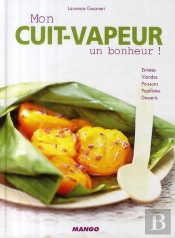 Mon Cuit-Vapeur, Un Bonheur !