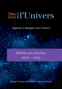 Bertrand.pt - Mon Deal Avec L'Univers ; Billets Et Articles 2012-2013