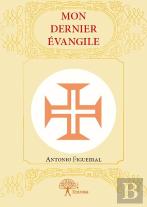 Mon Dernier Evangile