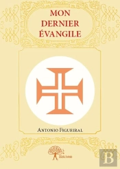 Mon Dernier Evangile