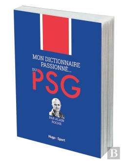 Bertrand.pt - Mon Dictionnaire Passionne Du Psg