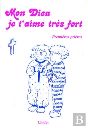 Mon Dieu Je T'Aime Tres Fort