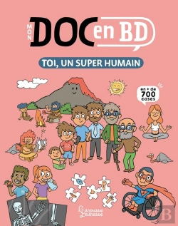 Bertrand.pt - Mon Doc En Bd : Toi, Un Super Humain