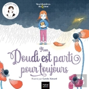 Mon Doudi Est Parti Pour Toujours
