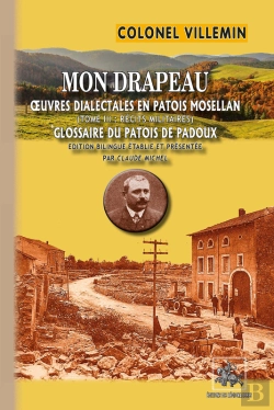 Bertrand.pt - Mon Drapeau : Oeuvres Dialectales En Patois Mosellan  T3