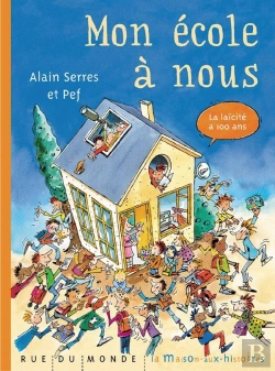 Bertrand.pt - Mon Ecole A Nous ; La Laicite A 100 Ans