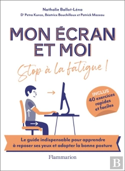 Bertrand.pt - Mon Écran Et Moi ; Stop À La Fatigue !