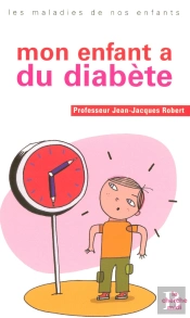 Mon Enfant A Du Diabete
