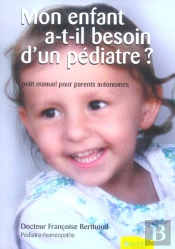 Mon Enfant A T-Il Besoin D'Un Pediatre ?