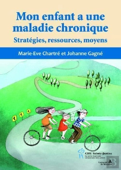 Bertrand.pt - Mon Enfant A Une Maladie Chronique ; Stratégies, Ressources, Moyens