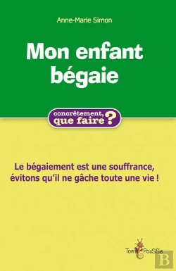 Bertrand.pt - Mon Enfant Bégaie