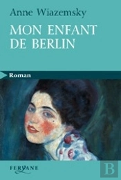 Mon Enfant De Berlin