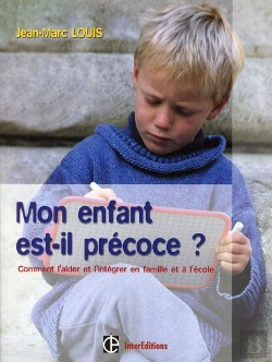 Bertrand.pt - Mon Enfant Est-Il Precoce ? - 3e Edition - Comment L'Aider Et L'Integrer En Famille Et A L'Ecole