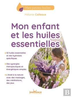 Bertrand.pt - Mon Enfant Et Les Huiles Essentielles