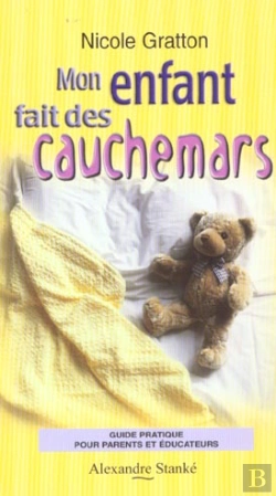 Bertrand.pt - Mon Enfant Fait Des Cauchemars