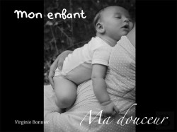 Bertrand.pt - Mon Enfant, Ma Douceur