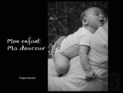 Mon Enfant Ma Douceur