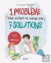 Mon Enfant Ne Mange Pas