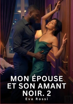 Bertrand.pt - Mon Epouse Et Son Amant Noir 2 - Nouvelle Erotique De Sexe Tabo