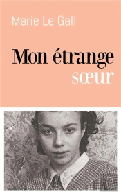 Mon Etrange Soeur
