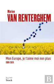 Mon Europe, Je T'Aime Moi Non Plus ; 1989-2019