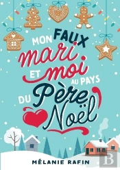 Mon Faux Mari Et Moi Au Pays Du Père Noël