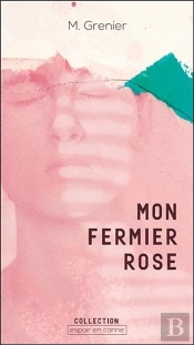 Mon Fermier Rose