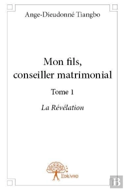 Bertrand.pt - Mon Fils, Conseiller Matrimonial - Tome 1