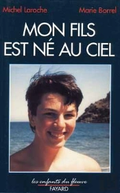 Mon Fils Est Né Au Ciel