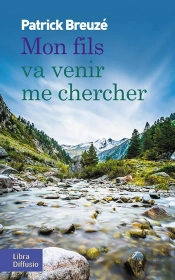 Mon Fils Va Venir Me Chercher