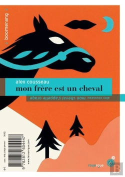 Bertrand.pt - Mon Frère Est Un Cheval ; Mon Cheval S'Appelle Orage