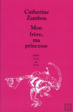 Bertrand.pt - Mon Frère, Ma Princesse