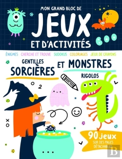 Bertrand.pt - Mon Grand Bloc De Jeux Et D'Activités : Monstres Et Sorcières