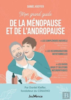 Bertrand.pt - Mon Grand Guide De La Ménopause Et De L'Andropause : Stratégies Naturopathiques Pour Être En Harmonie Avec Son Âge