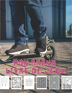 Bertrand.pt - Mon Grand Livre De Jeux - Coloriages  Mots Meles  Sodoku & Labyrinthes