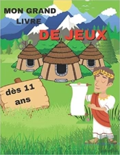 Mon Grand Livre De Jeux Des 11 Ans - Coloriages  Mots Meles  Sodoku & Labyrinthes