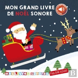 Bertrand.pt - Mon Grand Livre De Noel Sonore