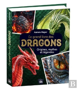 Bertrand.pt - Mon Grand Livre Des Dragons : Origines, Mythes Et Légendes