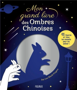 Bertrand.pt - Mon Grand Livre Des Ombres Chinoises