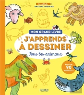 Mon Grand Livre : J'Apprends À Dessiner Tous Les Animaux