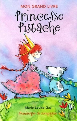 Bertrand.pt - Mon Grand Livre ; Princesse Pistache
