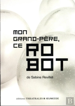 Bertrand.pt - Mon Grand-Père, Ce Robot
