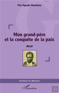 Bertrand.pt - Mon Grand-Père Et La Conquête De La Paix