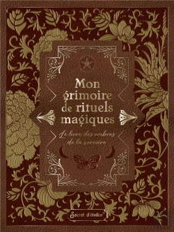 Bertrand.pt - Mon Grimoire De Rituels Magiques : Le Livre Des Ombres De La Sorcière